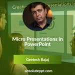 Micro Presentations in PowerPoint: Captivate in 2 Minutes or Less