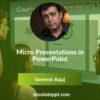 Micro Presentations in PowerPoint
